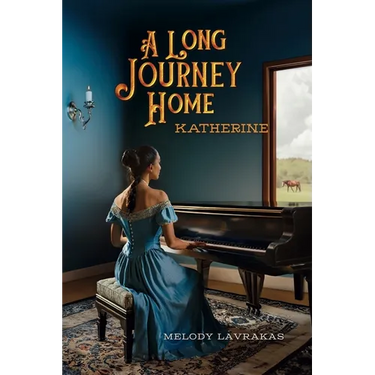 A Long Journey Home - Katherine