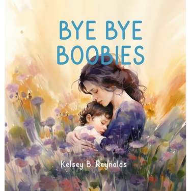 Bye Bye Boobies
