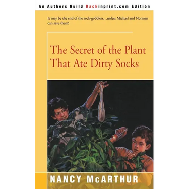 The Secret of the Plant That Ate Dirty Socks