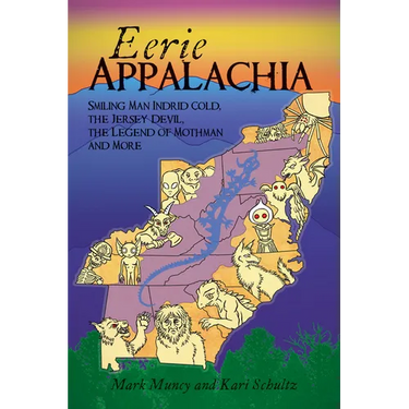 Eerie Appalachia: Smiling Man Indrid Cold, the Jersey Devil, the Legend of Mothman and More