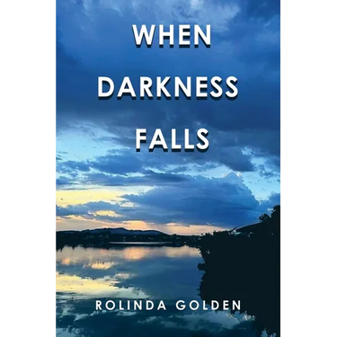 When Darkness Falls