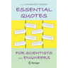 Essential Quotes for Scientists and Engineers