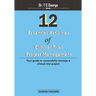 12 Essential Activities of Clinical Trial Project Management: guide to successfully manage a clinical trial project