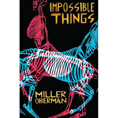 Impossible Things
