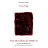 The Dialogical Spirit II: Contextual God, Pluralistic Selves, and Dialectical Imagination After Pentecost