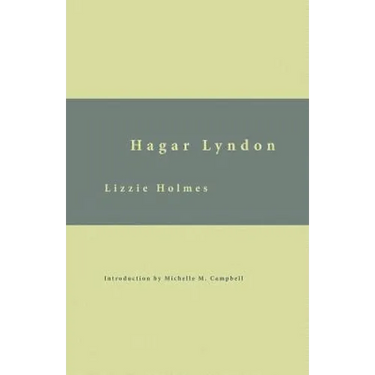 Hagar Lyndon: Or, A Woman's Rebellion
