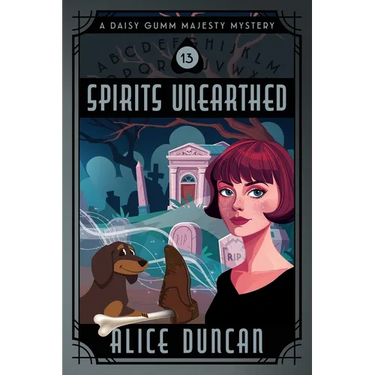 Spirits Unearthed: A Historical Cozy Mystery