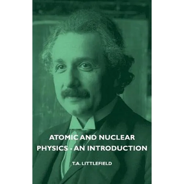 Atomic and Nuclear Physics - An Introduction