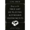 Essay on the True Art of Playing Keyboard Instruments