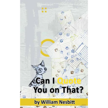 Can I Quote You on That? The Interview Process from Start to Finish (hardback)