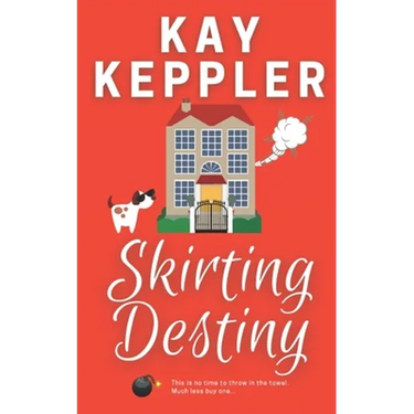 Skirting Destiny