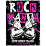 Rockmania - Rock Word Search Legends Edition: A memory-fueled music puzzle book that rocks as much as you do