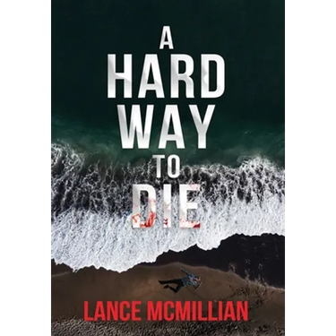 A Hard Way to Die