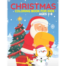 Christmas Coloring Book For Kids Ages 2-8: This Christmas Books Are Includes With Santa, Christmas Trees, Christmas Panda, Christmas Houses, Reindeer