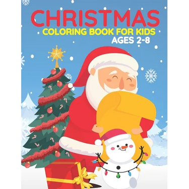 Christmas Coloring Book For Kids Ages 2-8: This Christmas Books Are Includes With Santa, Christmas Trees, Christmas Panda, Christmas Houses, Reindeer
