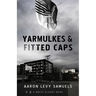 Yarmulkes & Fitted Caps
