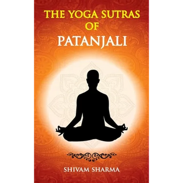 The Yoga Sutras of Patanjali