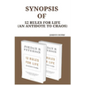 Synopsis Of: 12 Rules For Life (An Antidote To Chaos)