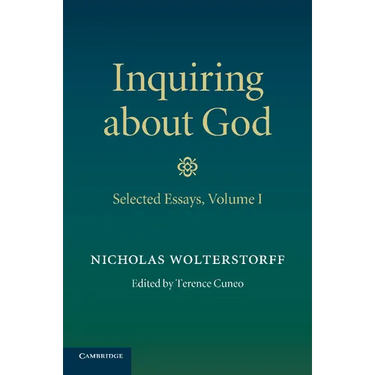 Inquiring about God: Volume 1, Selected Essays