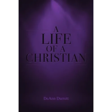 A Life of a Christian