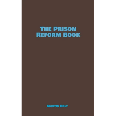 The Prison Reform Book