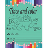 trace and color: Tracing and coloring For Toddlers, Tracing Lines, Shape & ABC Letters and number (Fun Kids Tracing Book)