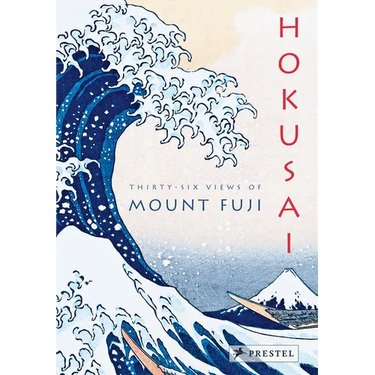 Hokusai: Thirty-Six Views of Mount Fuji