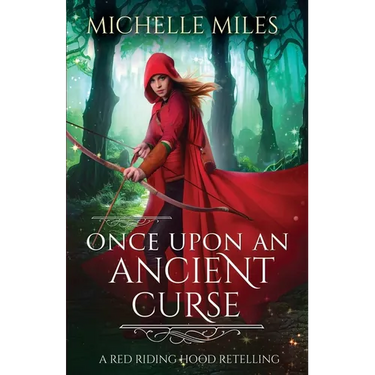 Once Upon an Ancient Curse: A Red Riding Hood Retelling