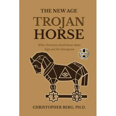 The New Age Trojan Horse: What Christians Should Know About Yoga And The Enneagram