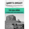 The Gila Wars: A Josiah Wolfe, Texas Ranger Novel