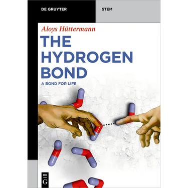 The Hydrogen Bond: A Bond for Life