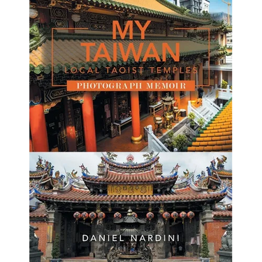 My Taiwan Local Taoist Temples Photograph Memoir