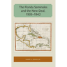 The Florida Seminoles and the New Deal, 1933-1942