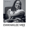 Ewkniklee Mee: Vol. 1