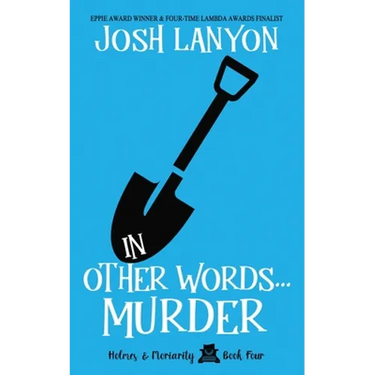 In Other Words... Murder: Holmes & Moriarity 4