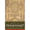 Who Is Muhammad?