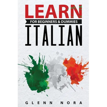 Learn Italian for Beginners & Dummies