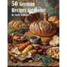 50 German Recipes for Home