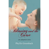 The Blessing and the Curse