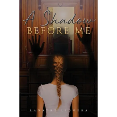 A Shadow Before Me