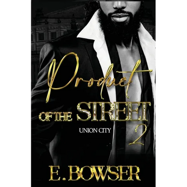 Product Of The Street Union City Book 2