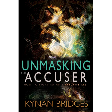 Unmasking the Accuser: How to Fight Satan's Favorite Lie