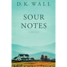 Sour Notes