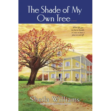 The Shade of My Own Tree