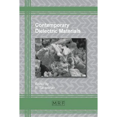Contemporary Dielectric Materials