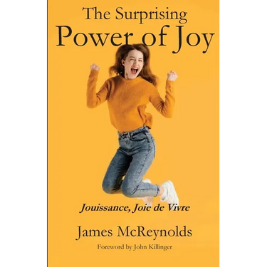 The Surpising Power of Joy
