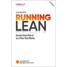 Running Lean: Iterate from Plan A to a Plan That Works