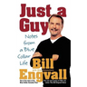 Just a Guy: Notes from a Blue Collar Life