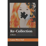 Re-Collection