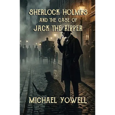 Sherlock Holmes And The Case Of Jack The Ripper